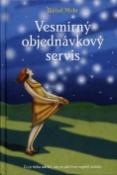 Kniha: Vesmírný objednávkový servis - Bärbel Mohr