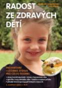 Kniha: Radost ze zdravých dětí + DVD - Preventivní i léčebná strava pro celou rodinu - Vladimíra Strnadelová, Jan Zerzán