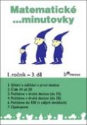 Kniha: Matematické minutovky pro 1. ročník 3. díl - Hana Mikulenková, Josef Molnár