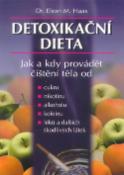 Kniha: Detoxikační dieta - Jak a kdy provádět čištění těla - Elson M. Haas