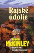 Kniha: Rajské údolie - Tamara McKinley