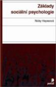 Kniha: Základy sociálni psychologie - Nicky Hayesová