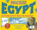 Kniha: Dějiny lidstva ve zkratce. Egypt - Komiksový rychlokurz - Terry Deary
