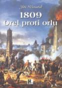 Kniha: 1809 Orel proti orlu - Jiří Kovařík