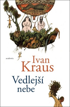Kniha: Vedlejší nebe - Ivan Kraus