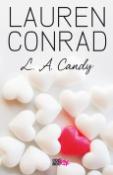 Kniha: L. A. Candy - Lauren Conrad