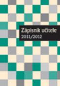 Kniha: Zápisník učitele 2011/2012