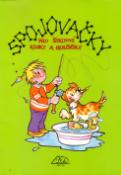Kniha: Spojovačky - Pro šikovné kluky a holčičky - Luděk Schneider