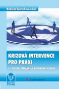 Kniha: Krizová intervence pro praxi - 2., aktualizované a doplněné vydání - Naděžda Špatenková