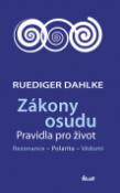 Kniha: Zákony osudu - Pravidla pro život - Rüdiger Dahlke, Ruediger Dahlke