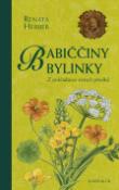 Kniha: Babiččiny bylinky - Z pokladnice našich předků - Renata Herber