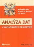 Kniha: Analýza dat v manažerském roz. - neuvedené, Stanislava Hronová, Richard Hindls