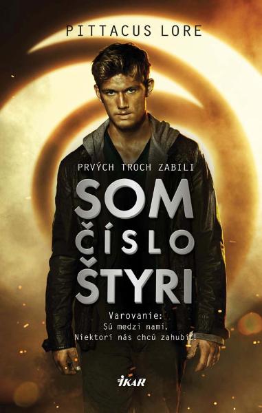 Kniha: Som číslo štyri - Som číslo štyri 1 - Pittacus Lore