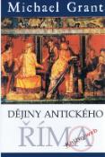 Kniha: Dějiny antického Říma - 2. vydání - Michael Grant