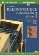 Kniha: Rekonstrukce v panelovém domě I - 52 - Kamil Barták