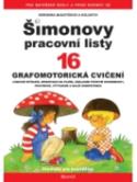 Kniha: Šimonovy pracovní listy 16 - Grafomotorická cvičení - Michal Novotný