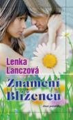 Kniha: Znamení Blíženců - Lenka Lanczová