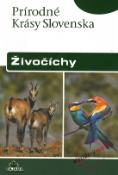 Kniha: Živočíchy - Prírodné krásy Slovenska - Stanislav Harvančík, Radimír Siklienka