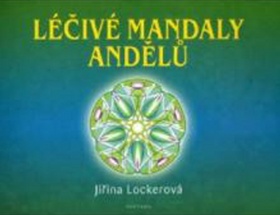 Kniha: Léčivé mandaly andělů - Jiřina Lockerová