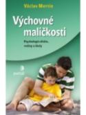 Kniha: Výchovné maličkosti - Patrick Forsyth, Václav Mertin