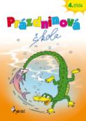 Kniha: Prázdninová škola 4.třída - Petr Šulc