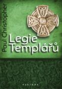 Kniha: Legie Templářů - Paul Christopher
