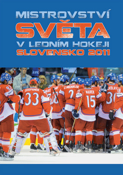 Kniha: Bronz nad zlato - MS v ledním hokeji Slovensko 2011 - Ján Bednarič