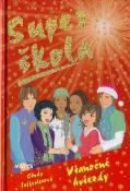 Kniha: Super škola  8 - Vianočné hviezdy - Cindy Jefferiesová