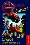 Kniha : Chaos pred kamerou - Traja pátrači Junior 2