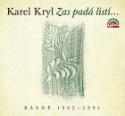 Médium CD: Zas padá listí... - Básně 1962 - 1991 - Karel Kryl
