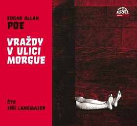 Médium CD: Vraždy v ulici Morgue - Čte Jiří Langmajer - Edgar Allan Poe