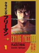 Kniha: Crying Freeman Plačící drak - manga komiks - Kazuo Koike; Rjoiči Ikegami