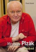 Kniha: Miroslav Plzák osobně - Pavel Kovář, Petr Kovář