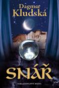 Kniha: Snář - Dagmar Kludská