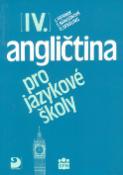 Kniha: Angličtina pro jazykové školy IV. - Jaroslav Peprník