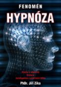 Kniha: Fenomén hypnóza - Adolf Zika