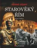 Kniha: Starověký Řím - Temné dějiny - Sean Callery