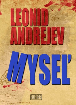 Kniha: Myseľ - Leonid N. Andrejev