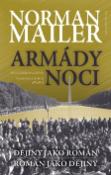 Kniha: Armády noci - Dějiny jako román, román jako dějiny - Norman Mailer