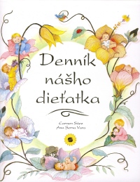 Kniha: Denník nášho dieťatka - Ana Serna Vara, Carmen Sáez