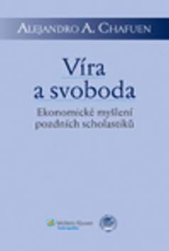 Kniha: Víra a svoboda - Vladimír Svoboda