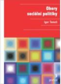 Kniha: Obory sociální politiky - Igor Tomeš