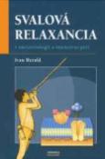 Kniha: Svalová relaxancia - Ivan Herold