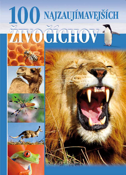 Kniha: 100 najzaujímavejších živočíchov