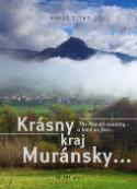 Kniha: Krásny kraj Muránsky - The Muráň country - a land so fair - Vladimír Bárta, Vladimír Barta