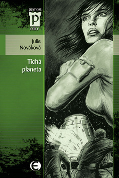 Kniha: Tichá planeta - Julie Nováková