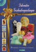 Kniha: Ozdobné balení dárků - Radka Křivánková