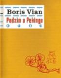 Kniha: Podzim v Pekingu - Boris Vian