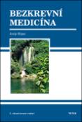 Kniha: Bezkrevní medicína - Josip Slipac
