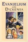 Kniha: Evanjelium podľa Dickensa - Charles Dickens